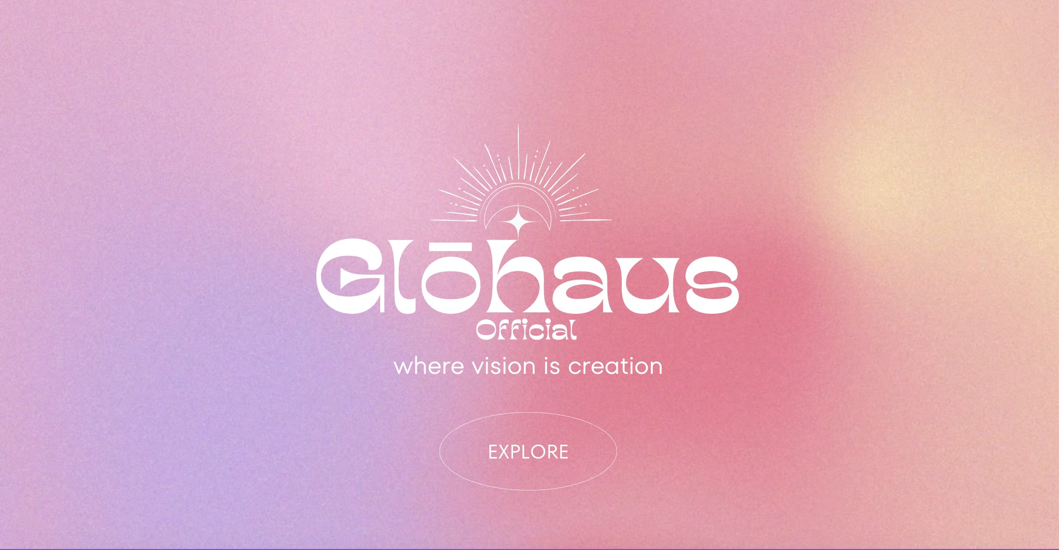 Glohaus Official — where vision is creation